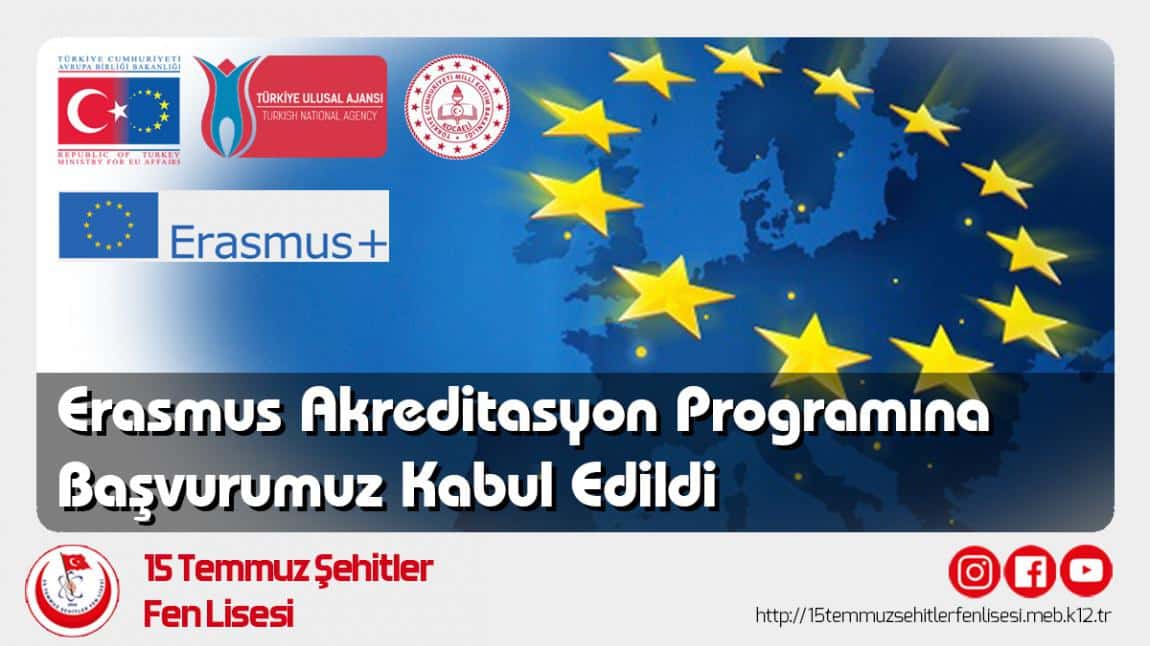 Erasmus Akreditasyon Programına Başvurumuz Kabul Edildi